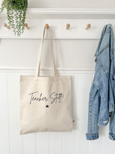 Load image into Gallery viewer, Tote Bag ~ Teacher
